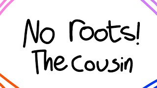 No roots meme ftThe Cousin💖🧡💜💙  Among Us meme animations [upl. by Perlis987]