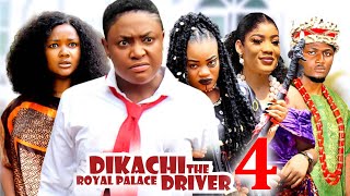 DIKACHI THE ROYAL DRIVER SEASON 4  New Movie Lizzy Gold  2024 Latest Nollywood Movie [upl. by Ibloc]