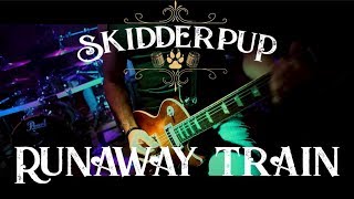 Skidderpup  Runaway Train Promo Video [upl. by Eilama]