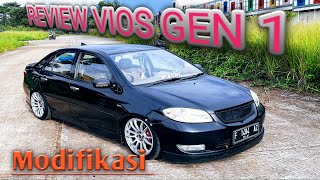 Review vios gen 1 yang sudah di modifikasi‼ [upl. by Assenal168]