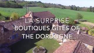 La Surprise  Boutique Gites of the Dordogne [upl. by Hayikaz325]