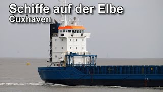 Schiffe auf der Elbe  Cuxhaven  Passagierschiffe und Hochseeschiffe [upl. by Novaelc]