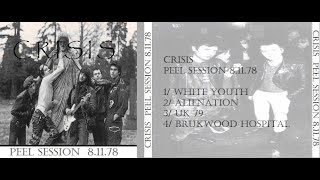 CRISIS  81178 John Peel Session  UK Punk Demos [upl. by Maybelle]