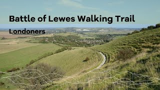 Battle of Lewes Walking Trail Londoners [upl. by Odelia231]