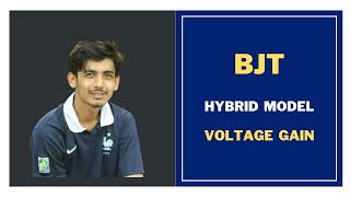 66 BJT Hybridh parameter Model Voltage Gain  BJT Transistor Bangla Tutorial [upl. by Leumas]