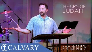 Jeremiah 14 amp 15  The Cry of Judah [upl. by Belden]