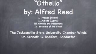 Othello By Alfred Reed [upl. by Rome]