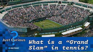 What is a tennis Grand Slam What the term means and who has won it  JUST CURIOUS [upl. by Llebasi]