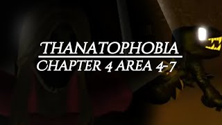 Thanatophobiachapter 4 area 47full gameplay part 12 [upl. by Aivekal]