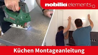 nobilia elements Küche aufbauen  Montageanleitung  schrankexpressde [upl. by Ynatsed]