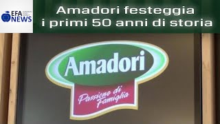 Amadori festeggia i primi 50 anni di storia [upl. by Coreen958]