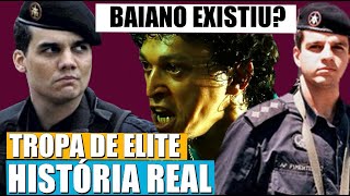 TROPA DE ELITE A HISTÓRIA REAL  BAIANO EXISTIU [upl. by Tarrah130]