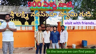 900 ఏళ్ళ నాటి శ్రీ లక్ష్మి నరసింహ స్వామి గుడి sri lakshmi narasimha swamy temple [upl. by Ausoj277]