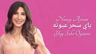 Yay Sehr Oyouno  Nancy Ajram  Indonesian Translation  ياي سحر عيونه  نانسي عجرم [upl. by Molini]