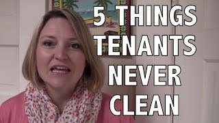 Tenant Inspections 5 Things Tenants Never Clean When Moving Out [upl. by Odlanyer728]