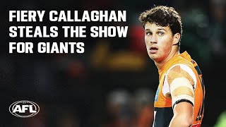 Fiery Callaghan steals the show for Giants  AFL [upl. by Ezzo]