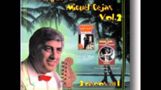 MIGUEL CEJAS SERIE TROPICAL 2 EN 1 VOL 2 PCA [upl. by Ynettirb201]