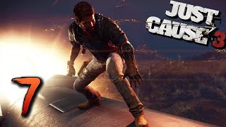 Holy Moly  Episode 7  Just Cause 3 Gameplay Playthrough [upl. by Fitzhugh393]