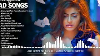 Jigar Zakhmi Hai Dil Mera Tera Nishana Hai sad song💕💋💔💔💔 [upl. by Oirelav342]