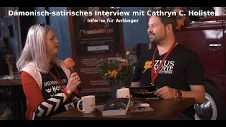 Es wird heiß Dämonischsatirisches Interview mit Cathryn C Holister  Inferno für Anfänger [upl. by Estas133]