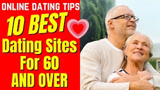 ❤️10 BEST Dating Sites For 60 AND OVER 2024 [upl. by Helmer937]