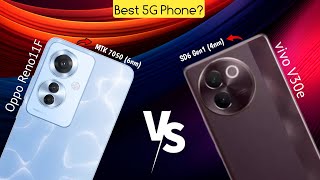 Oppo Reno 11F 5G Vs Vivo V30e 5G  Best 5G Phone Under 90K [upl. by Anal41]