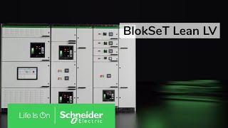 BlokSeT Lean LV Power Distribution System  Powering a low carbon future  Schneider Electric [upl. by Roma672]