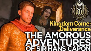 The Amorous Adventures of Sir Hans Capon  Kingdom Come Deliverance DLC [upl. by Ahsyekat]