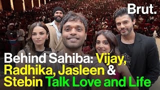 Behind Sahiba Vijay Radhika Jasleen amp Stebin Talk Love and Life [upl. by Oyek]