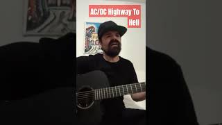 Highway To Hell  ACDC Acoustic Cover [upl. by Aven262]