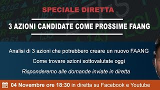 3 AZIONI CANDIDATE COME PROSSIME FAANG [upl. by Lyris]