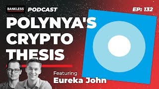 132  Polynyas Crypto Thesis [upl. by Llednahs]