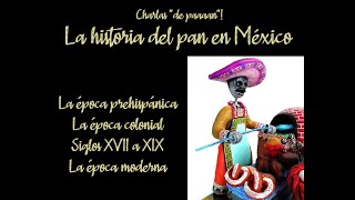 La historia de la panadería mexicana [upl. by Tarah]