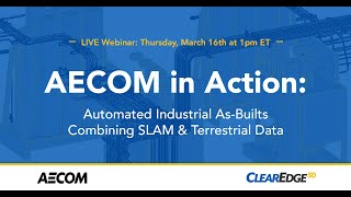 AECOM in Action Automated Industrial AsBuilts Combining SLAM amp Terrestrial Data [upl. by Avilys242]