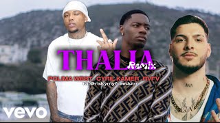 Thalia Remix  Cyril Kamer FtPolima WestCoast amp RVFV [upl. by Stieglitz]