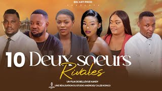 DEUX SOEURS RIVALES EPISODE 10 et fin Nouveau Film congolais BelArt Prod novembre 2024 [upl. by Abbie]