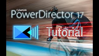 CyberLink PowerDirector 17  Full Tutorial for Beginners 15 MINS [upl. by Haik856]