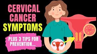 Doctor explains SIGNS AND SYMPTOMS OF CERVICAL CANCER  Plus 3 tips for prevention [upl. by Oliric60]