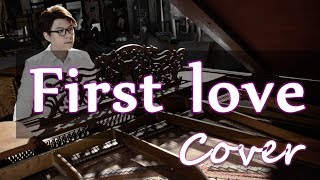 First love《First Love 初恋》主題曲 鋼琴（宇多田光 ヒカル Hikaru Utada Hikki ヒッキ） Jason Piano Cover [upl. by Gabrielson]