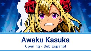 Yarinaoshi Reijou wa Ryuutei Heika wo Kouryakuchuu  Awaku Kasuka  Opening Full Sub Español [upl. by Beckie]