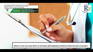 What Is The Success Rate Of Rituxan Rituximab In Patients With Blood Cancers [upl. by Vasilis]