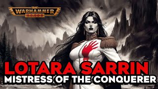 Who was Lotara Sarrin  Warhammer 40k Lore [upl. by Onitrof]