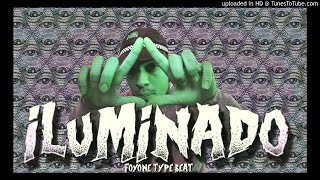 FREE ILUMINADO  FOYONE TYPE BEAT ProdCoronel G [upl. by Sewellyn]