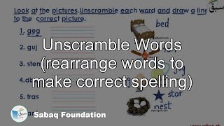 Unscramble Words rearrange words to make correct spelling English Lecture  Sabaqpk [upl. by Yxor]