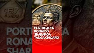 Portugaliya Ronaldo sharafiga nominal qiymati 7 yevro bo‘lgan tanga chiqaradi [upl. by Lewendal]