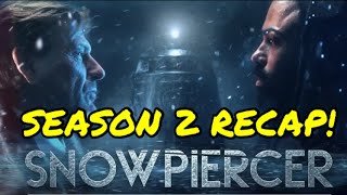 Snowpiercer Season 2 Recap [upl. by Oine]