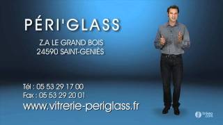 PÉRIGLASS Vitrage 24 [upl. by Bowes]