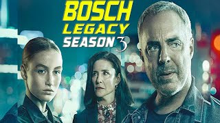 Bosch Legacy Season 3 Trailer Plot Release Date Revealed [upl. by Nalyk]