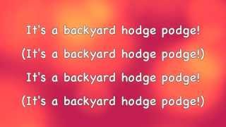 Phineas And Ferb  Backyard Hodge Podge Lyrics HD  HQ [upl. by Bartholemy]