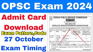 How To Download OCS2023 ADMIT Card OnlineTime Table For Odisha Civil Services Examination 27 Oct✅ [upl. by Gelasias]